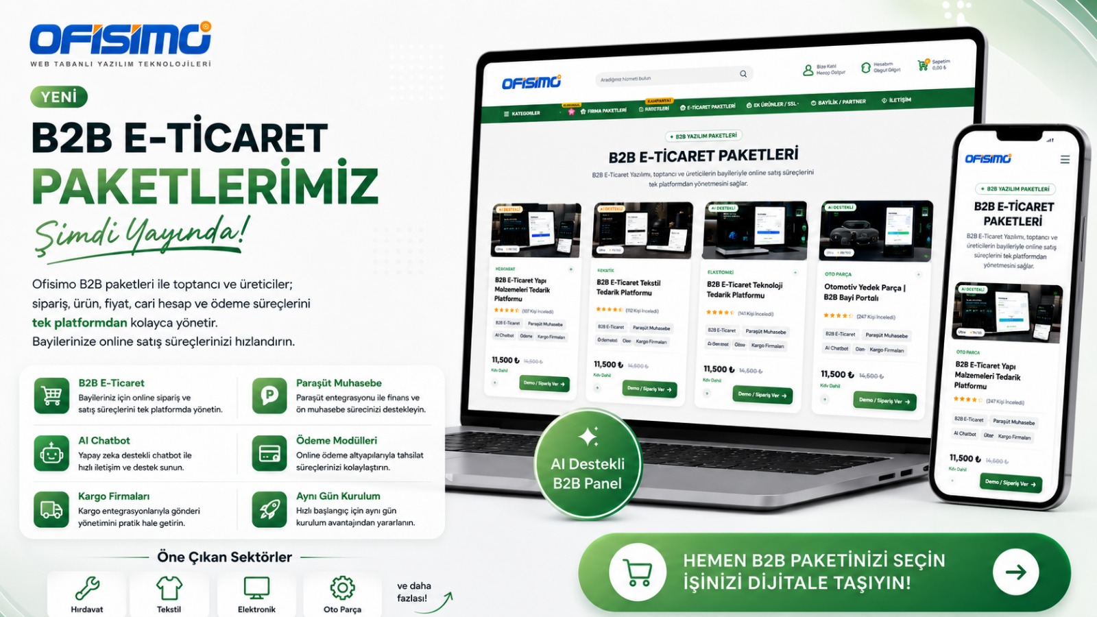 Ofisimo B2B Yazılımı Satışa SUnulmuştur. En hızlı B2B Yazılımı.