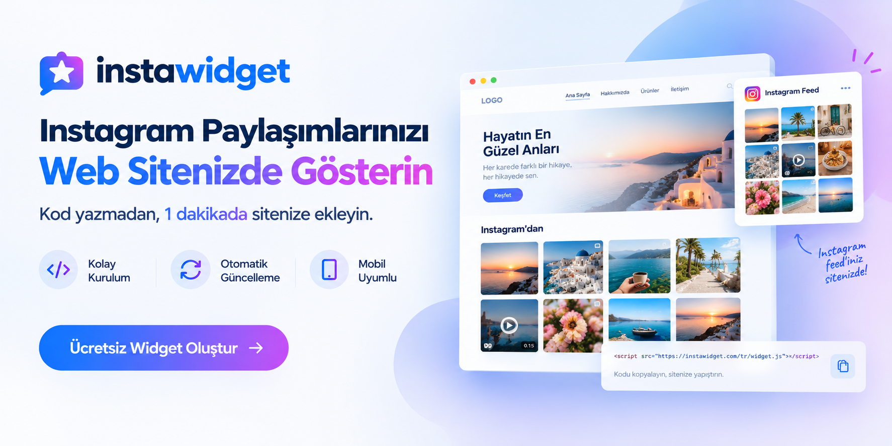 Web Sitenizde İnstagram Paylaşımlarınızı Gösterin. instawidget.com
